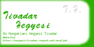 tivadar hegyesi business card